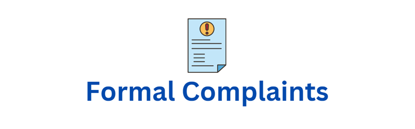 Formal Complaints Formal Complaints